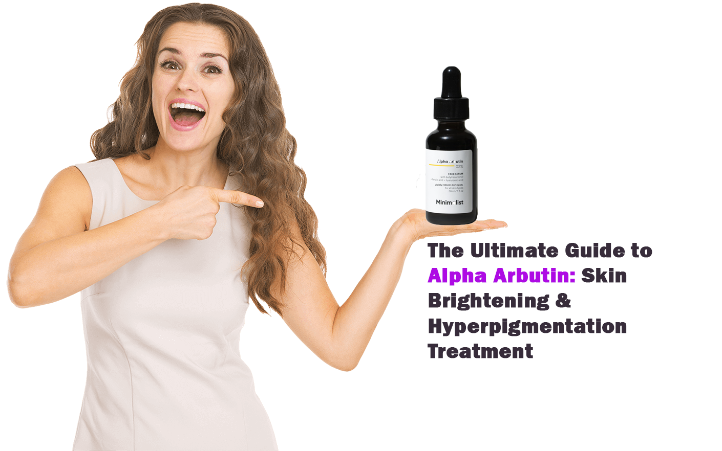 Benefits of Alpha Arbutin