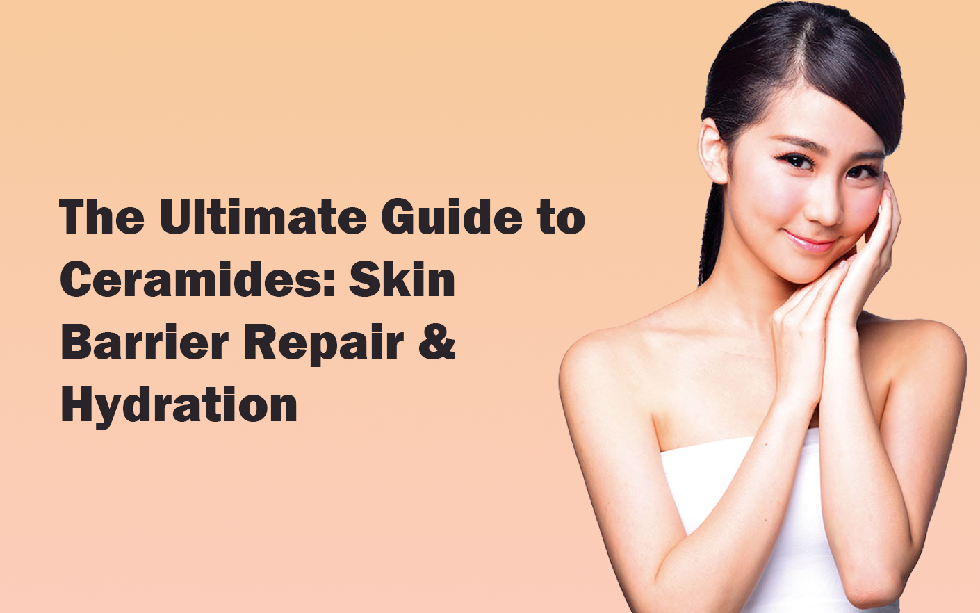 Benefits of ceramides